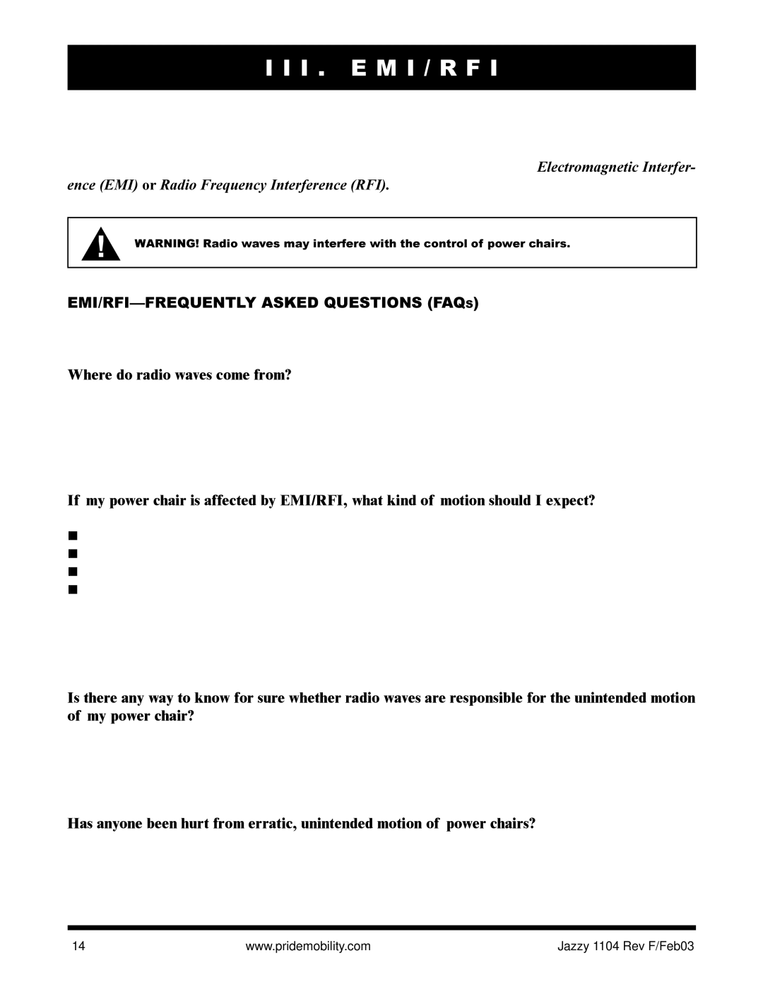 Pride Mobility Jazzy 1104 I . E M I / R F, EMI/RFI-FREQUENTLY Asked Questions Faqs, Where do radio waves come from? 