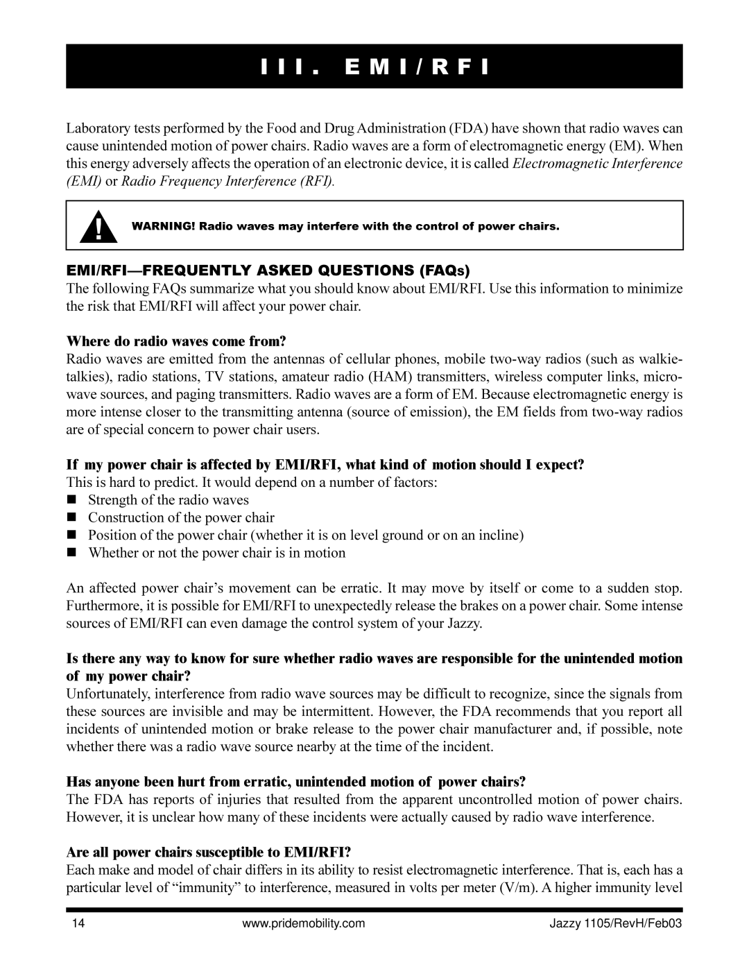 Pride Mobility Jazzy 1105 I . E M I / R F, EMI/RFI-FREQUENTLY Asked Questions Faqs, Where do radio waves come from? 