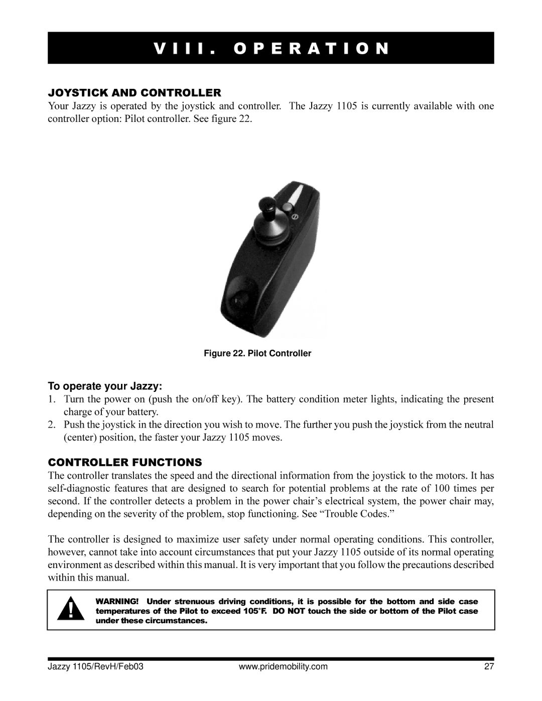 Pride Mobility Jazzy 1105 I I . O P E R a T I O N, Joystick and Controller, To operate your Jazzy, Controller Functions 