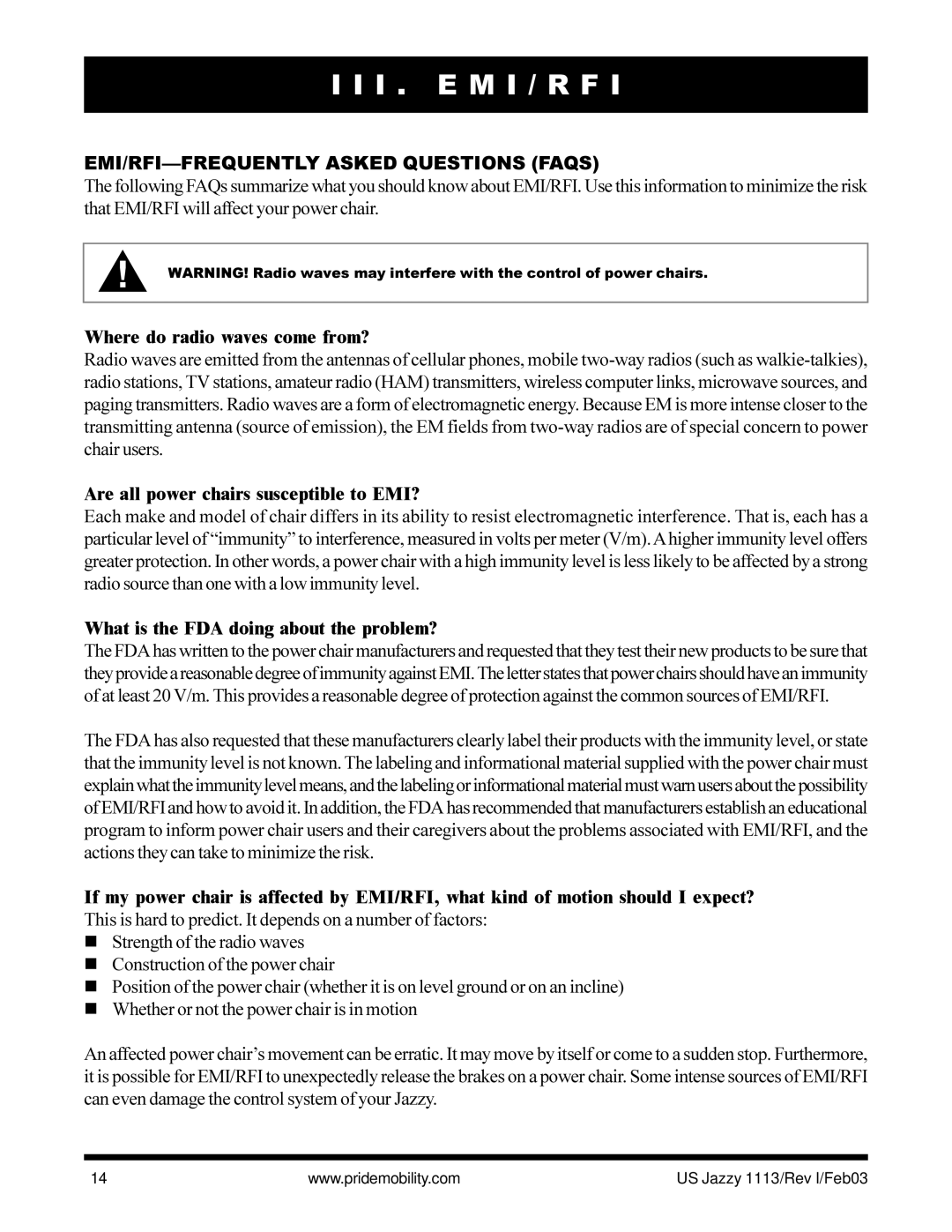 Pride Mobility Jazzy 1113 I . E M I / R F, EMI/RFI-FREQUENTLY Asked Questions Faqs, Where do radio waves come from? 