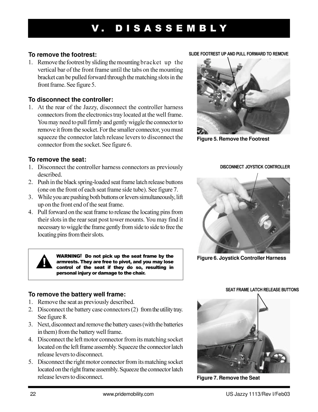 Pride Mobility Jazzy 1113 owner manual To remove the footrest, To disconnect the controller, To remove the seat 