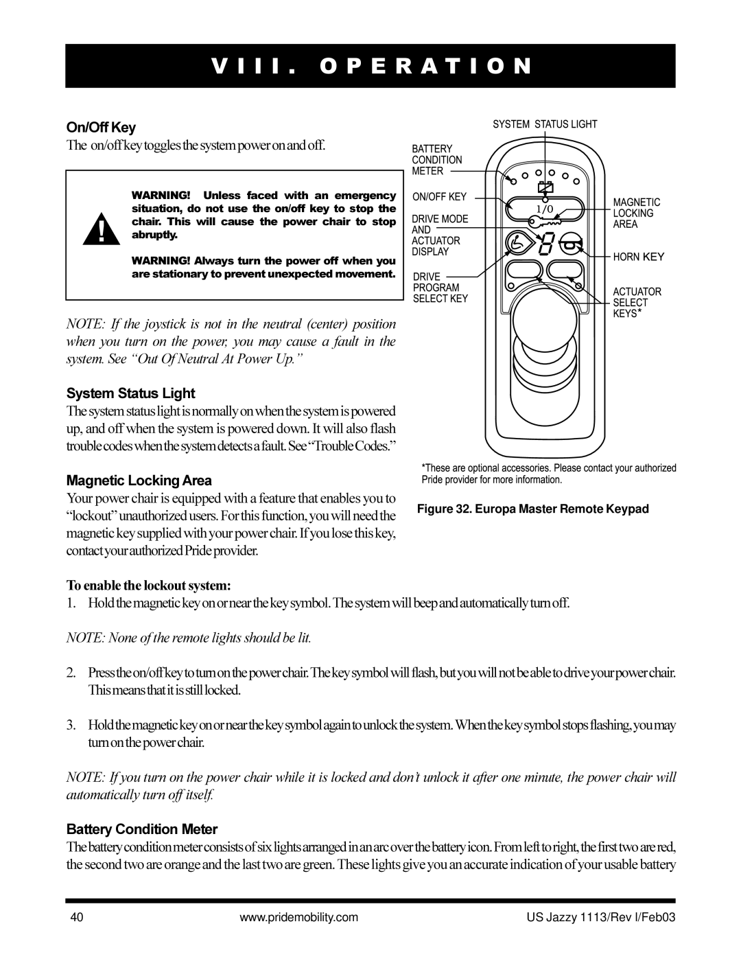 Pride Mobility Jazzy 1113 owner manual System Status Light, Magnetic Locking Area, To enable the lockout system 