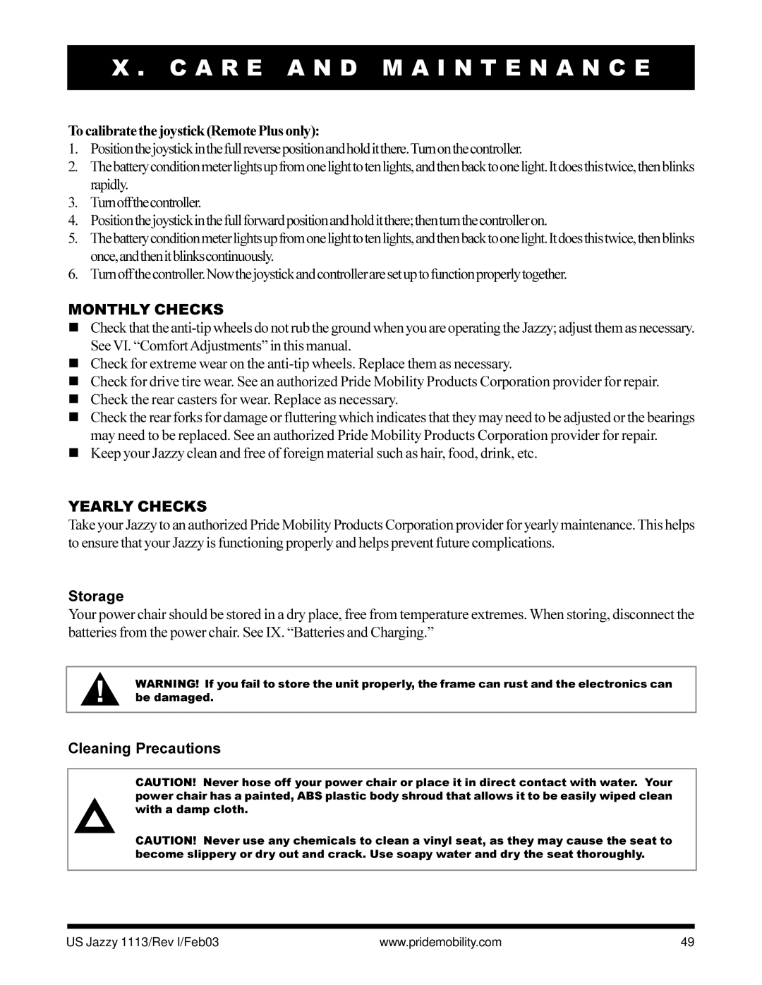 Pride Mobility Jazzy 1113 owner manual To calibrate the joystick Remote Plus only, Monthly Checks, Yearly Checks, Storage 