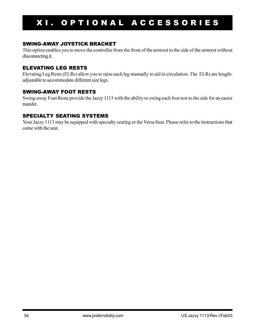 Pride Mobility Jazzy 1113 owner manual SWING-AWAY Joystick Bracket, Elevating LEG Rests, SWING-AWAY Foot Rests 