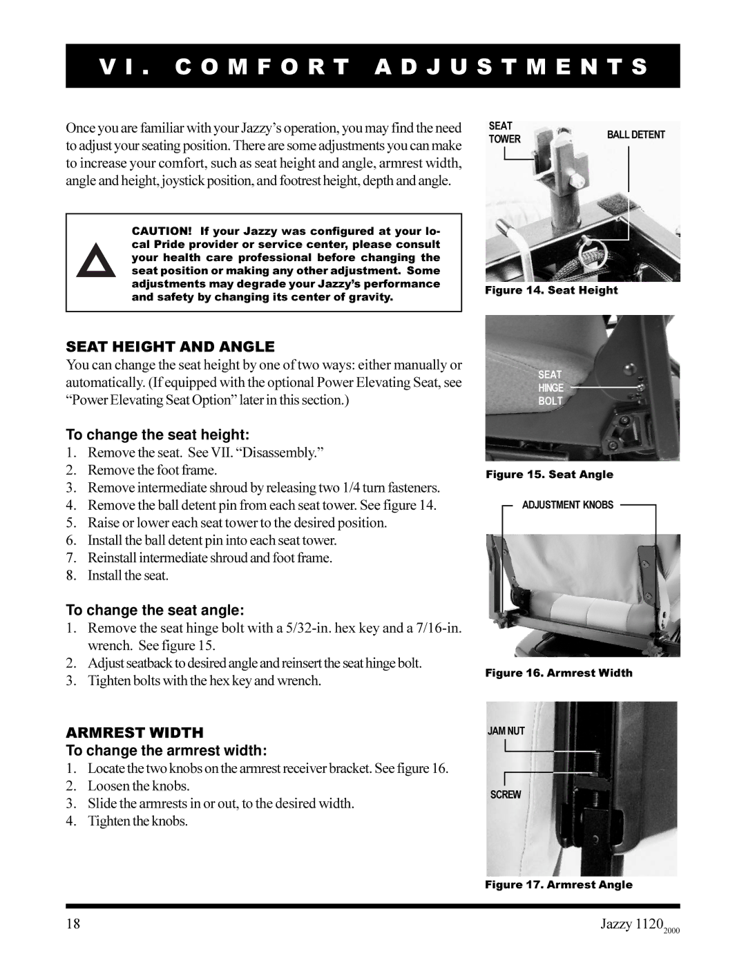 Pride Mobility jazzy 1120 owner manual C O M F O R T a D J U S T M E N T S, Seat Height and Angle, Armrest Width 