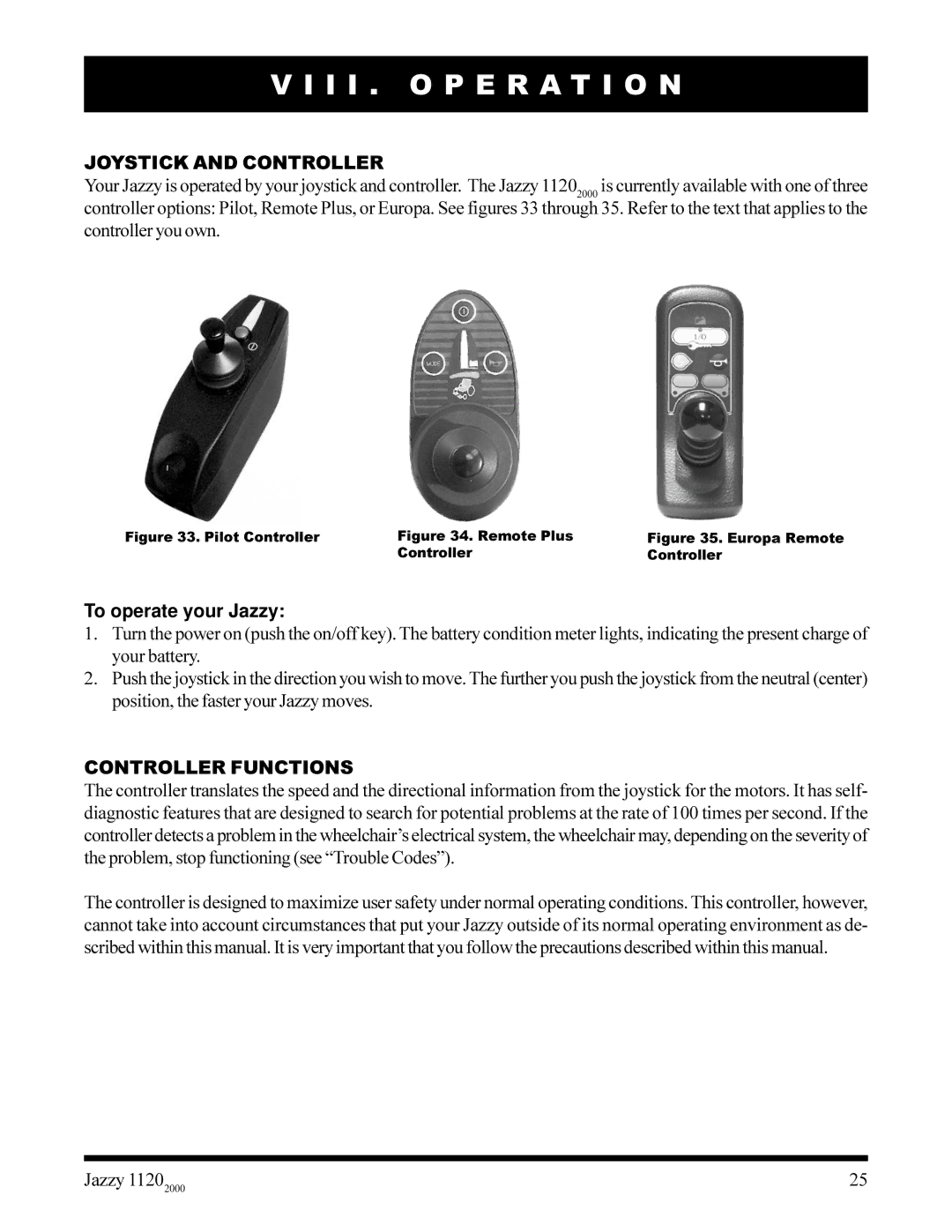 Pride Mobility jazzy 1120 I I . O P E R a T I O N, Joystick and Controller, To operate your Jazzy, Controller Functions 