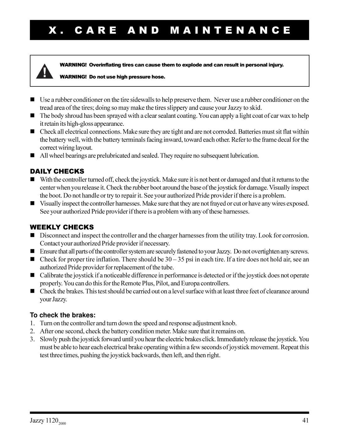 Pride Mobility jazzy 1120 owner manual Daily Checks, Weekly Checks, To check the brakes 