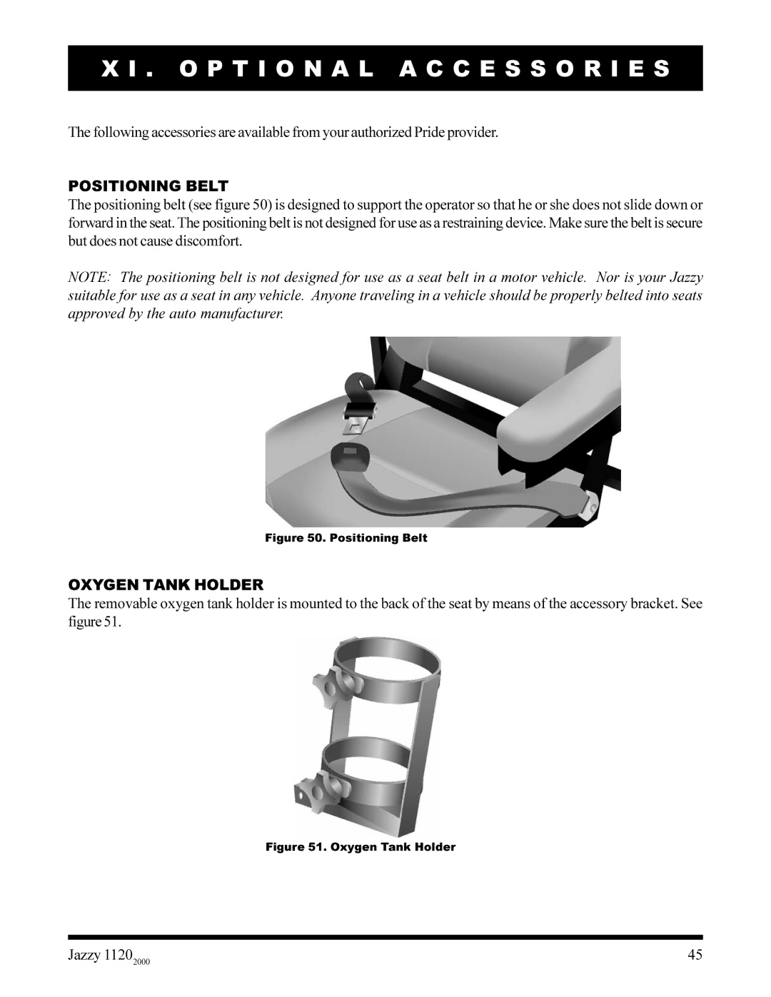 Pride Mobility jazzy 1120 owner manual O P T I O N a L a C C E S S O R I E S, Positioning Belt, Oxygen Tank Holder 