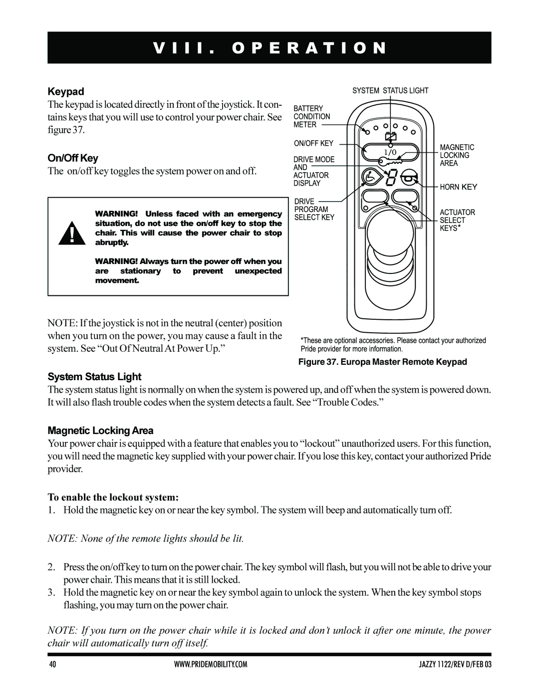 Pride Mobility Jazzy 1122 owner manual System Status Light, Magnetic Locking Area, To enable the lockout system 