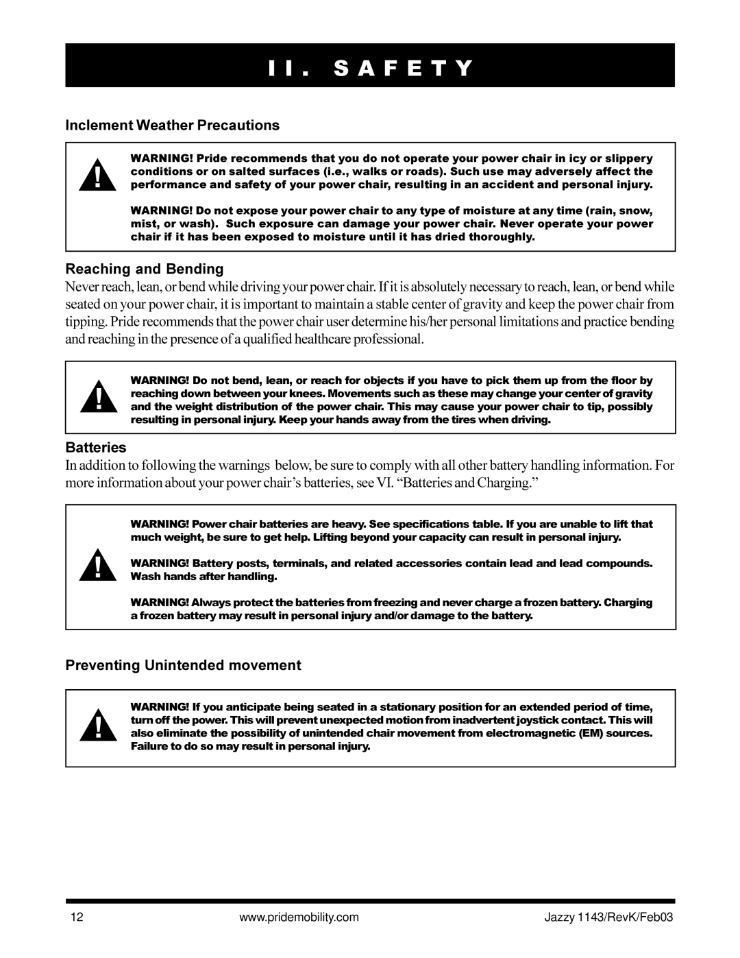 Pride Mobility Jazzy 1143 Inclement Weather Precautions Reaching and Bending, Batteries, Preventing Unintended movement 