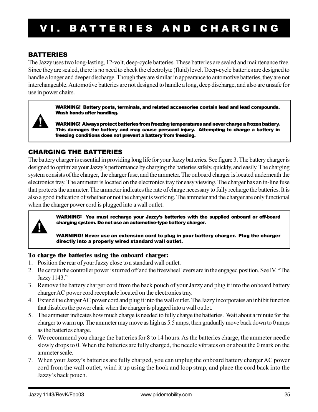 Pride Mobility Jazzy 1143 owner manual B a T T E R I E S a N D C H a R G I N G, Charging the Batteries 