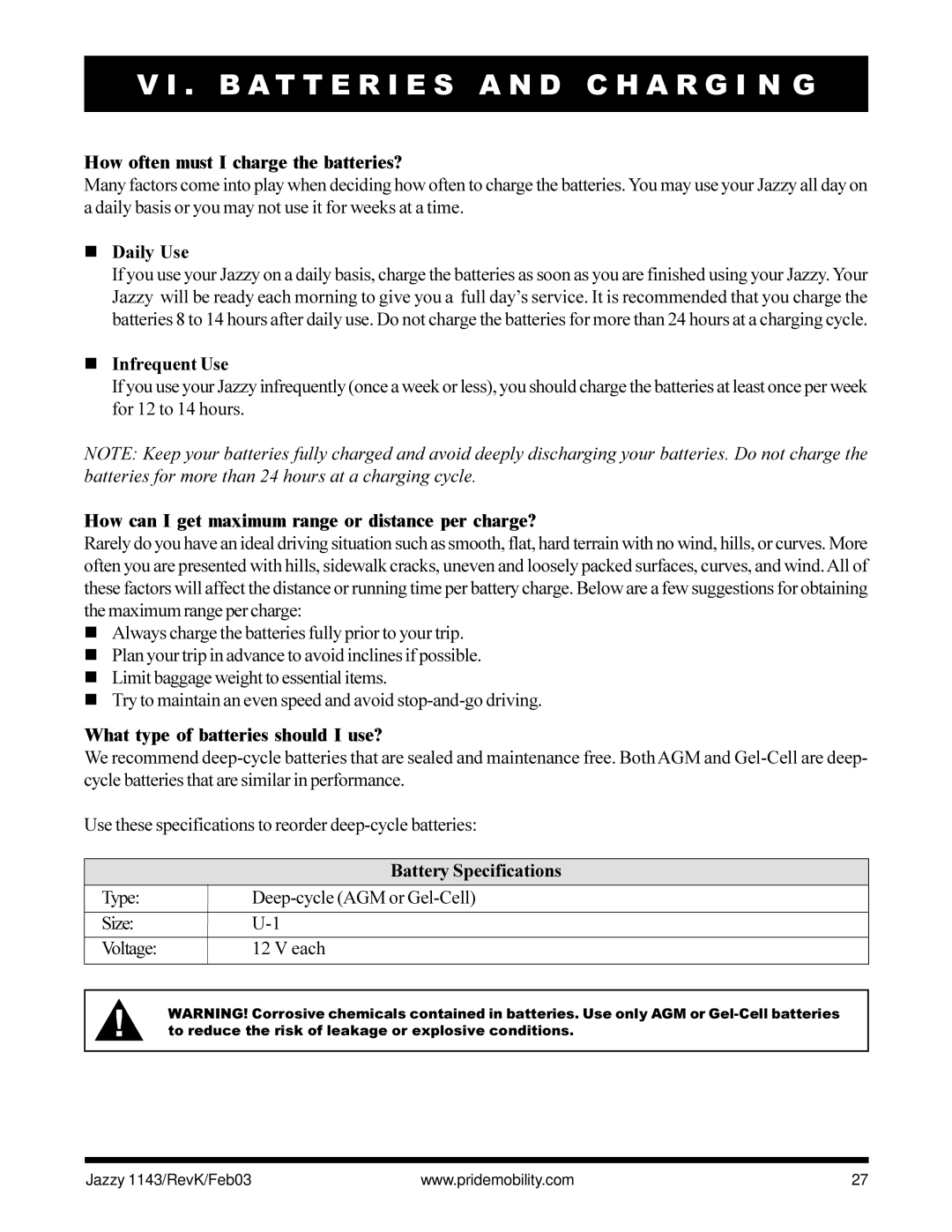 Pride Mobility Jazzy 1143 How often must I charge the batteries?, Daily Use, Infrequent Use, Battery Specifications 