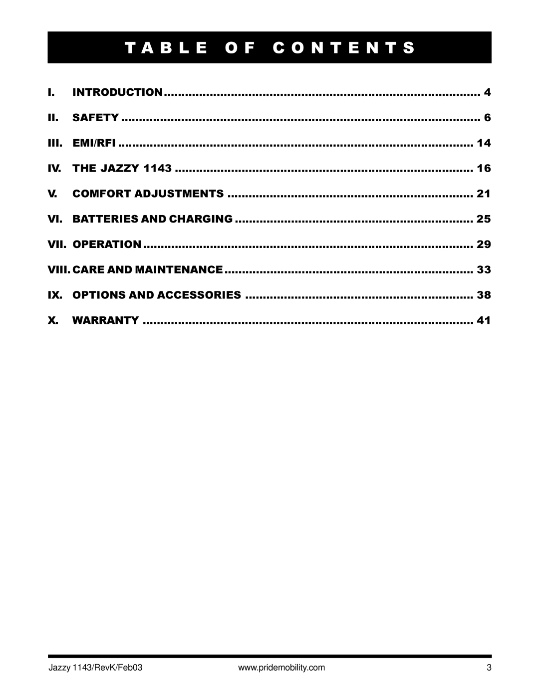 Pride Mobility Jazzy 1143 owner manual B L E O F C O N T E N T S 