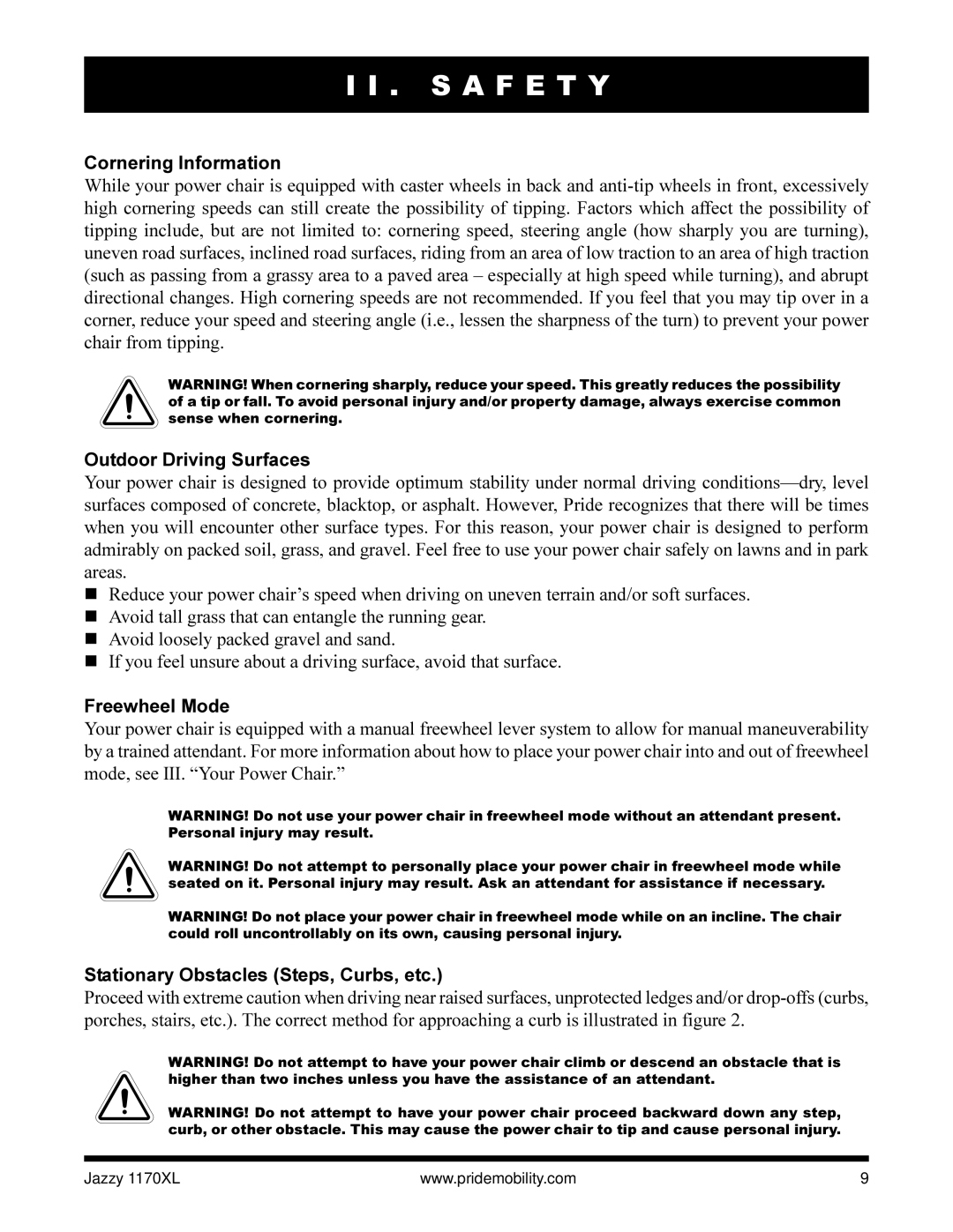 Pride Mobility Jazzy 1170XL owner manual Cornering Information, Outdoor Driving Surfaces, Freewheel Mode 
