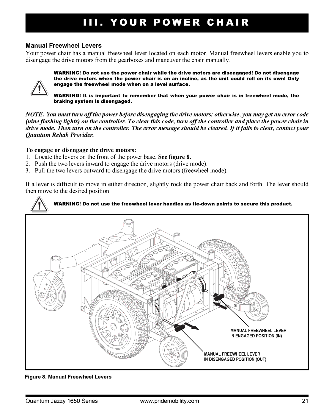 Pride Mobility Jazzy 1650 3EHD, Jazzy 1650 2EHD manual Manual Freewheel Levers, To engage or disengage the drive motors 