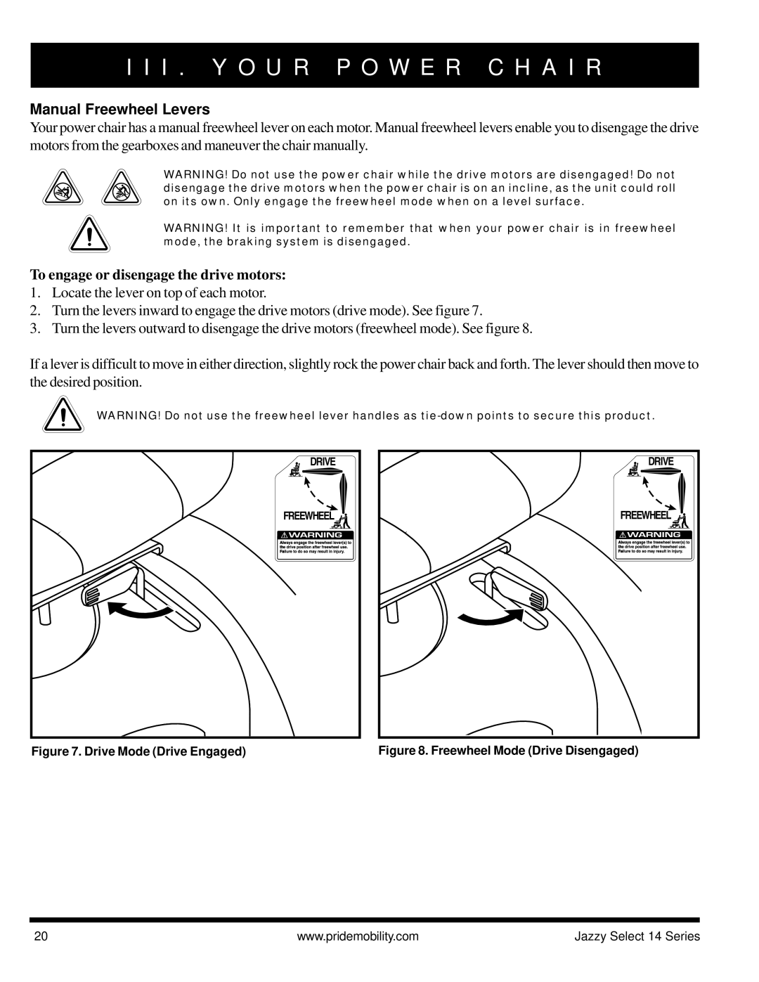 Pride Mobility Jazzy Select 14 manual Manual Freewheel Levers, To engage or disengage the drive motors 