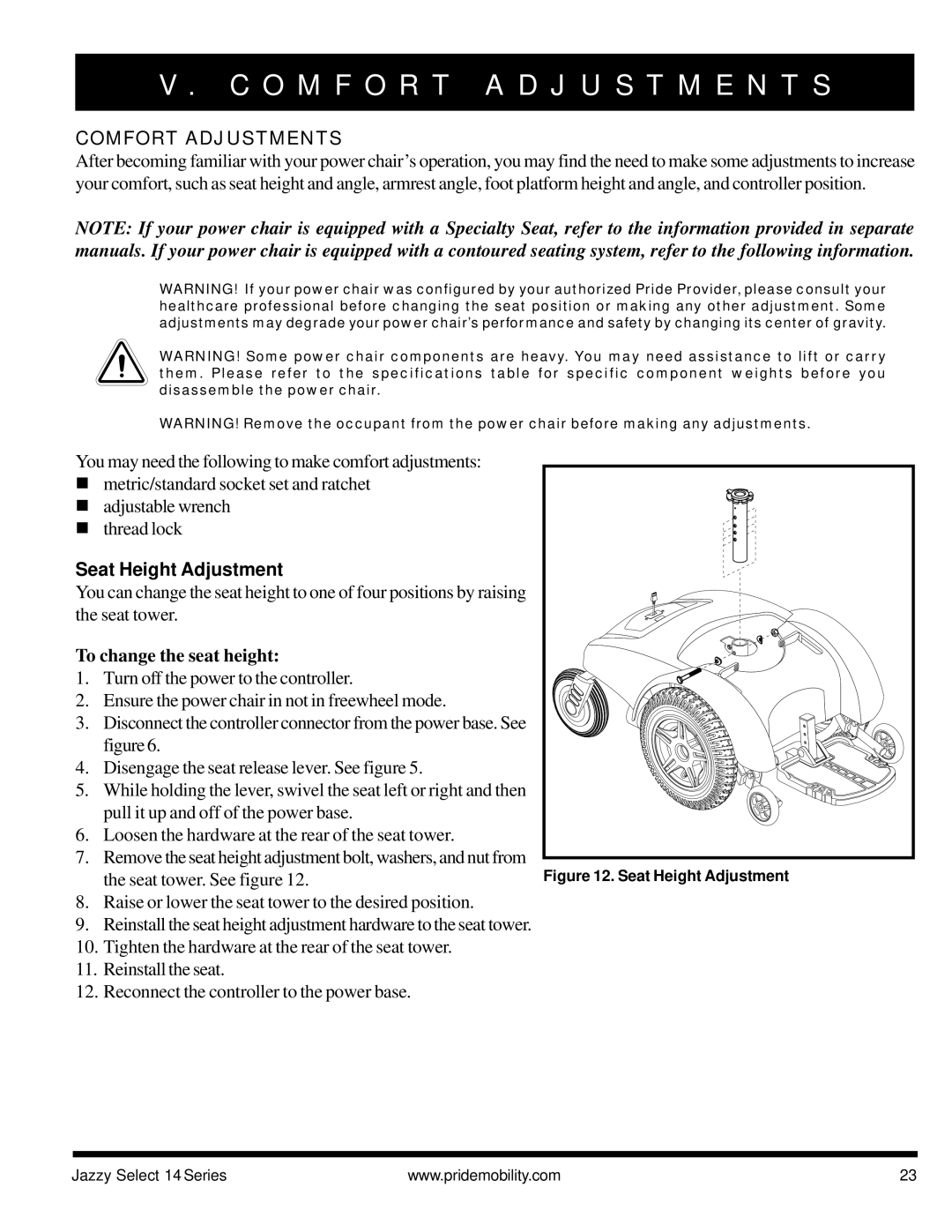Pride Mobility Jazzy Select 14, Jazzy Select 14XL manual O M F O R T a D J U S T M E N T S, Comfort Adjustments 