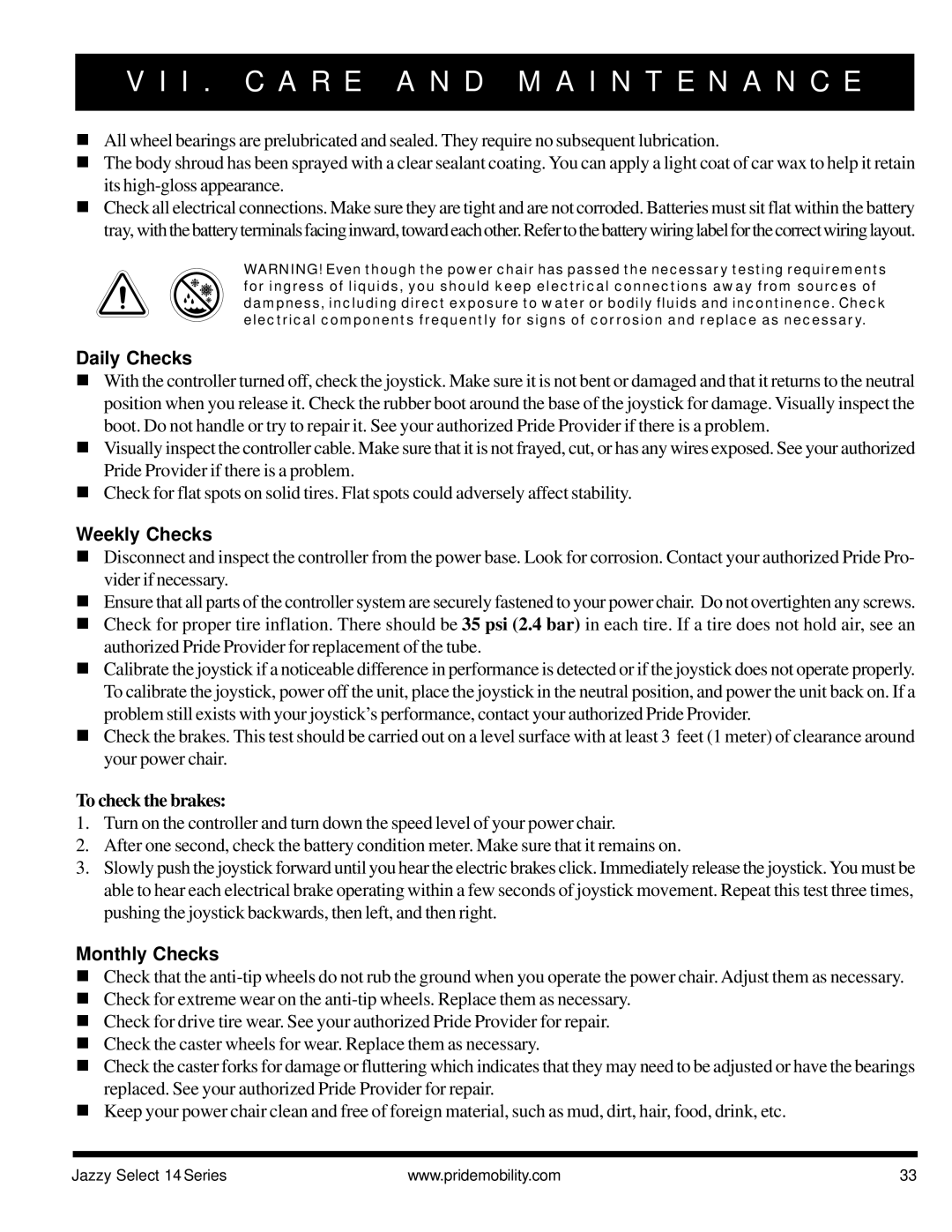 Pride Mobility Jazzy Select 14, Jazzy Select 14XL manual Daily Checks, Weekly Checks, To check the brakes, Monthly Checks 