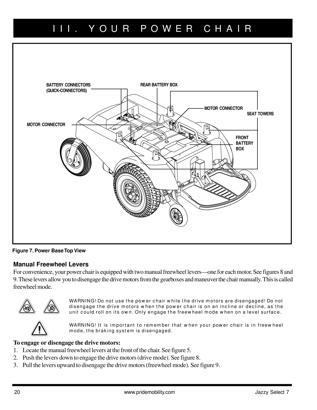Pride Mobility Jazzy Select 7 manual Manual Freewheel Levers, To engage or disengage the drive motors 