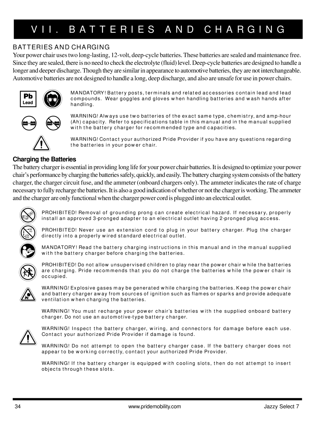 Pride Mobility Jazzy Select 7 I . B a T T E R I E S a N D C H a R G I N G, Batteries and Charging, Charging the Batteries 