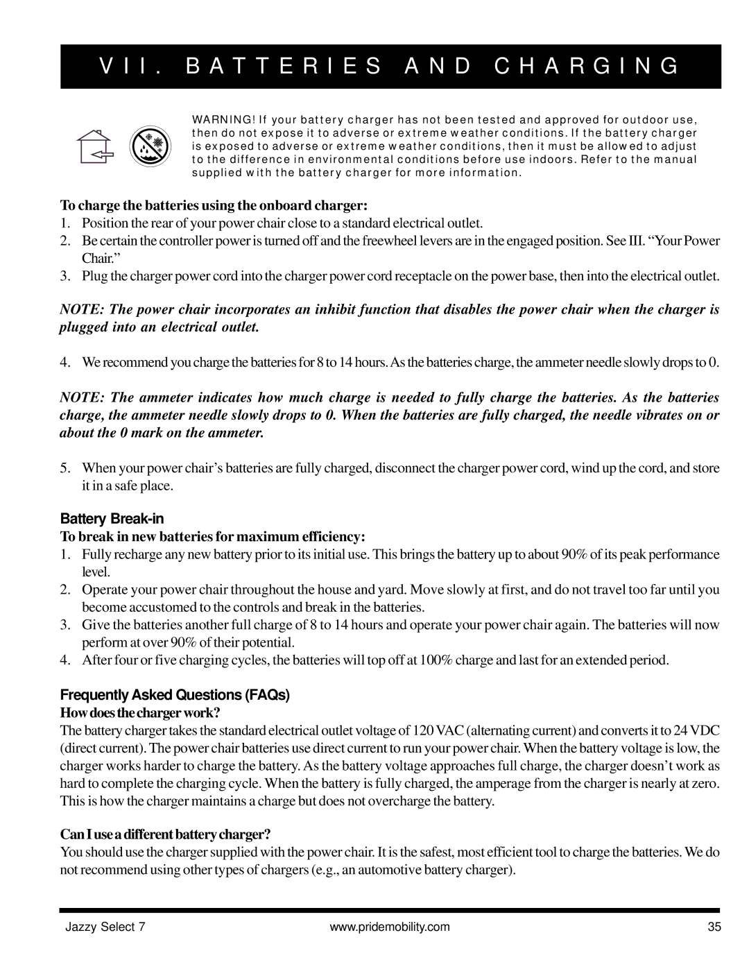 Pride Mobility Jazzy Select 7 manual Battery Break-in, Frequently Asked Questions FAQs 