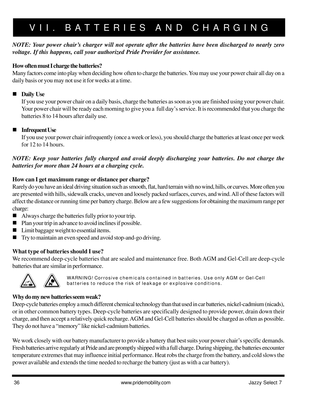 Pride Mobility Jazzy Select 7 manual How often must I charge the batteries?, Daily Use, Infrequent Use 