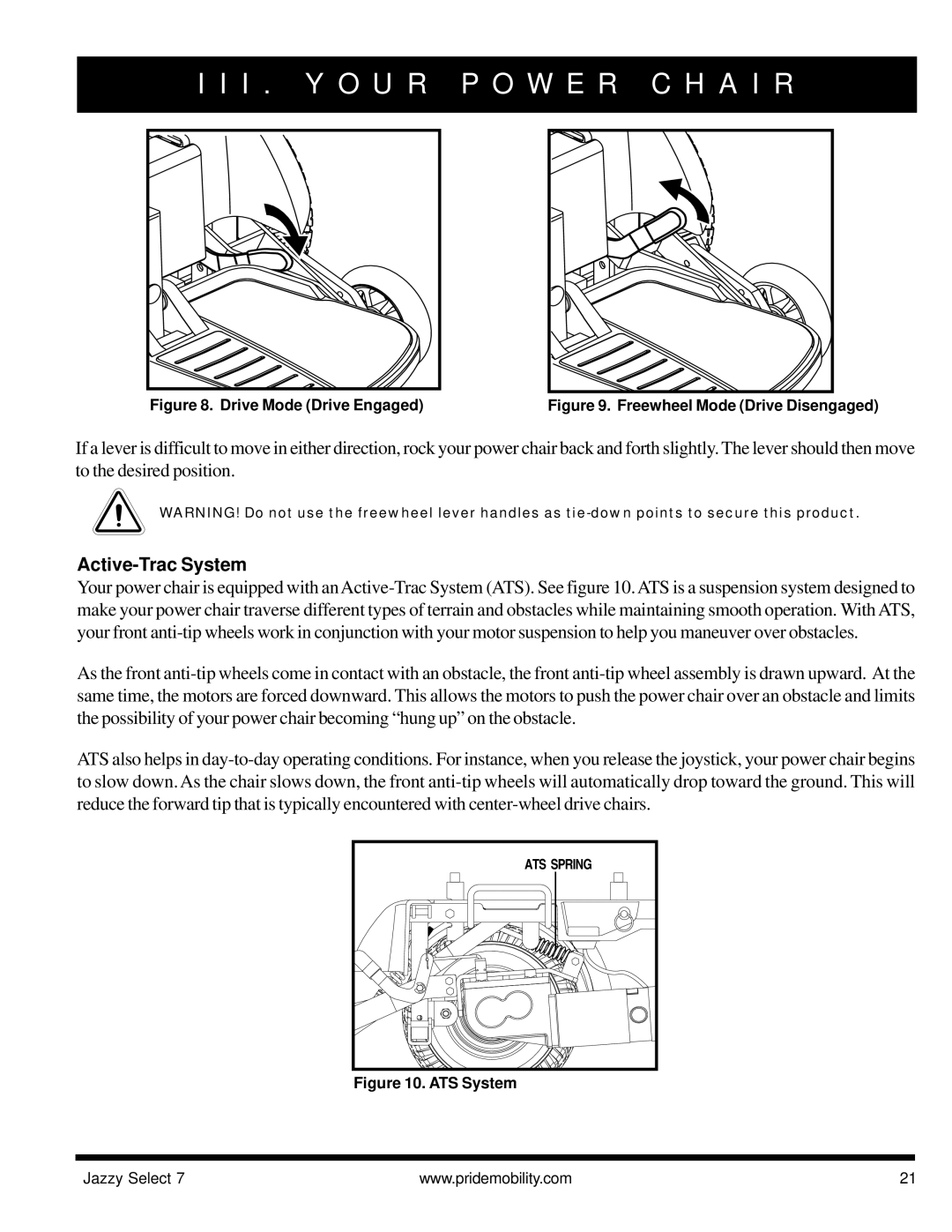 Pride Mobility Jazzy Select 7 manual Active-Trac System, Drive Mode Drive Engaged 