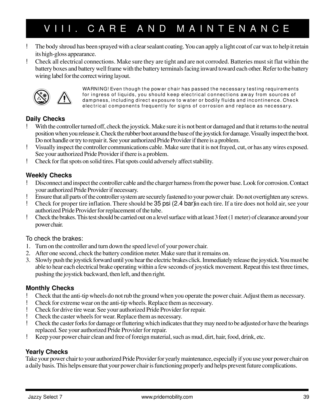 Pride Mobility Jazzy Select 7 manual Daily Checks, Weekly Checks, To check the brakes, Monthly Checks, Yearly Checks 