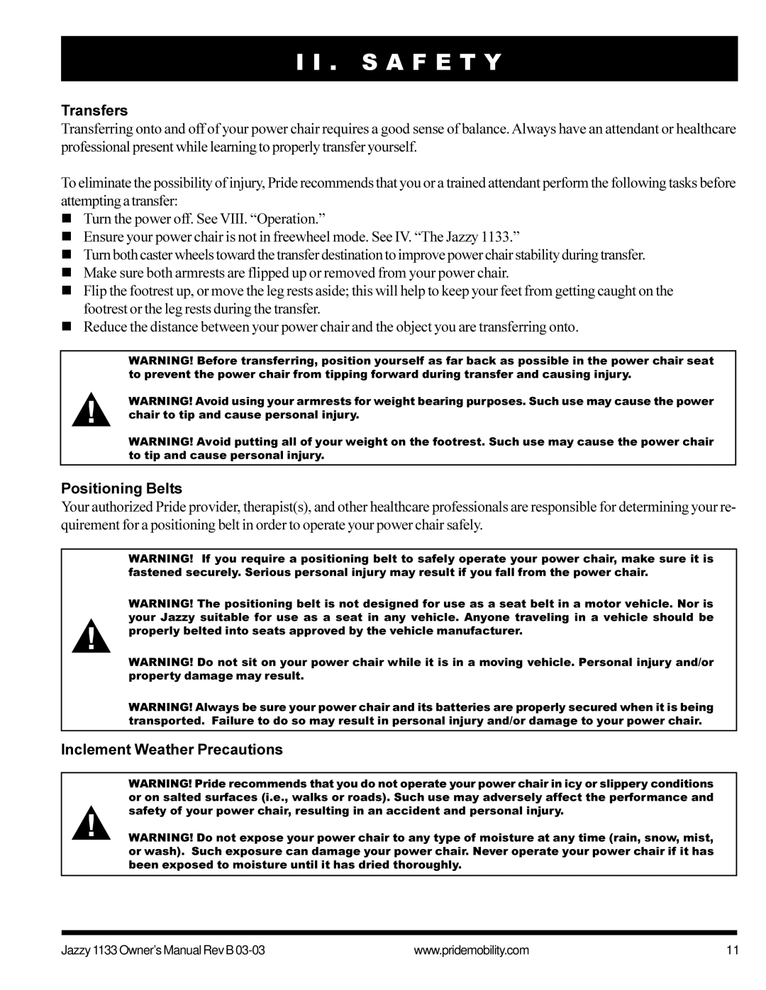 Pride Mobility Jazzy1133 owner manual Transfers, Positioning Belts, Inclement Weather Precautions 