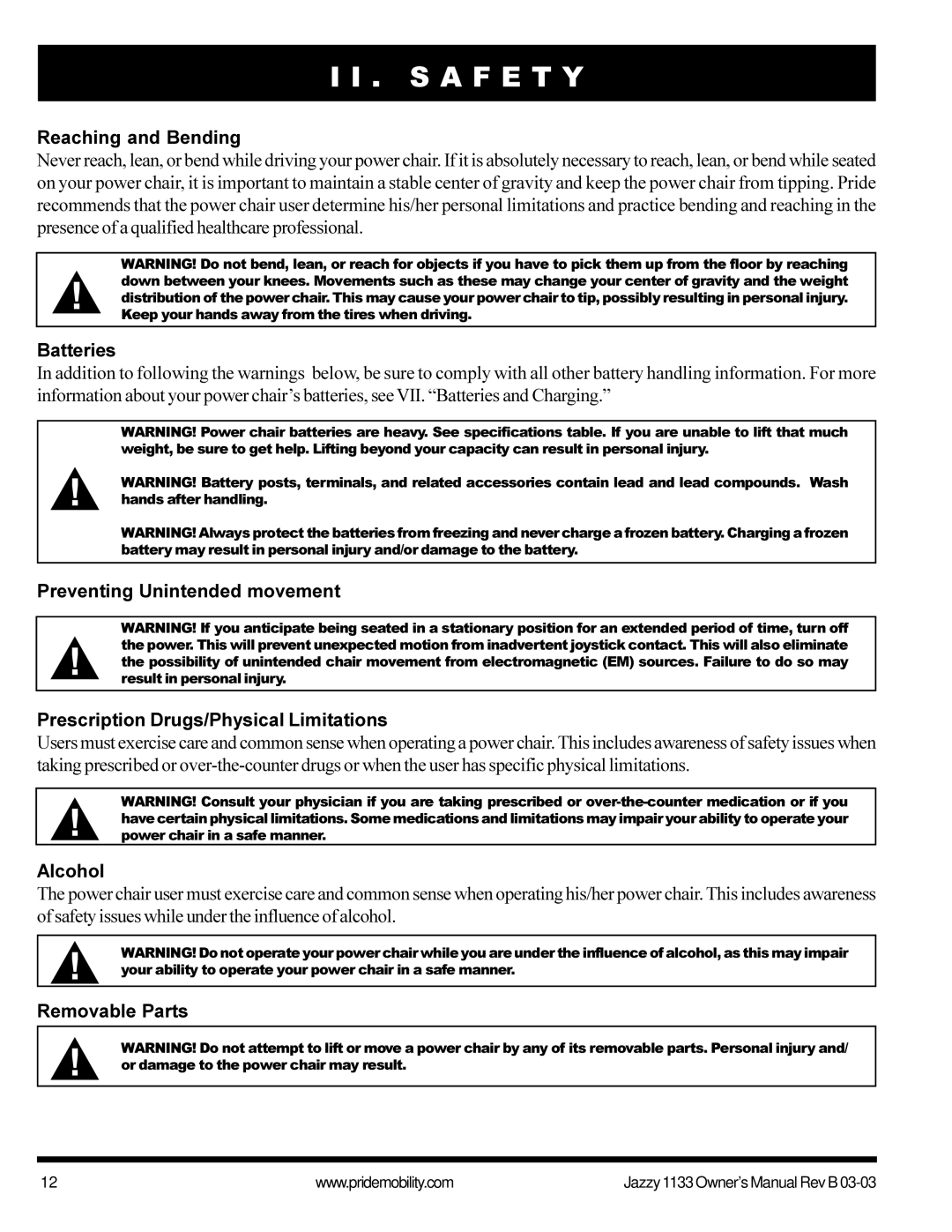 Pride Mobility Jazzy1133 owner manual Reaching and Bending, Batteries, Alcohol, Removable Parts 