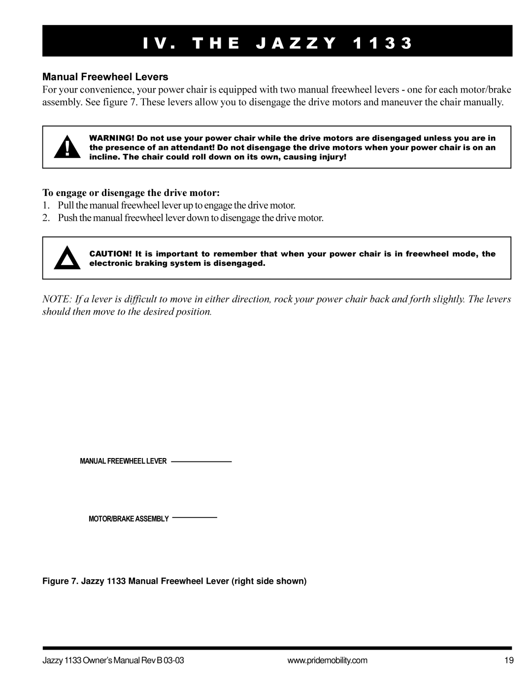 Pride Mobility Jazzy1133 owner manual Manual Freewheel Levers, To engage or disengage the drive motor 