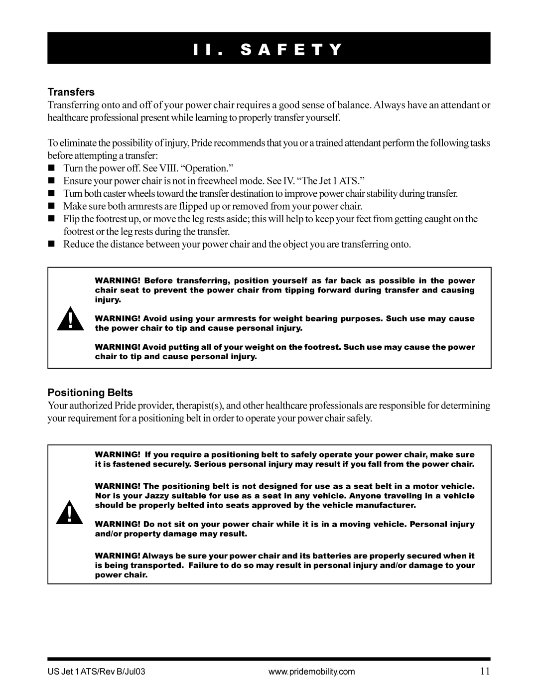 Pride Mobility Jet 1 owner manual Transfers, Positioning Belts 