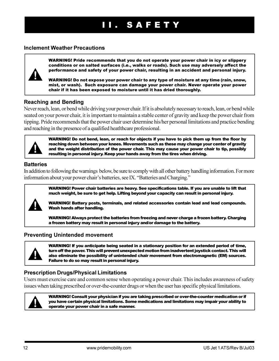 Pride Mobility Jet 1 owner manual Inclement Weather Precautions Reaching and Bending, Batteries 