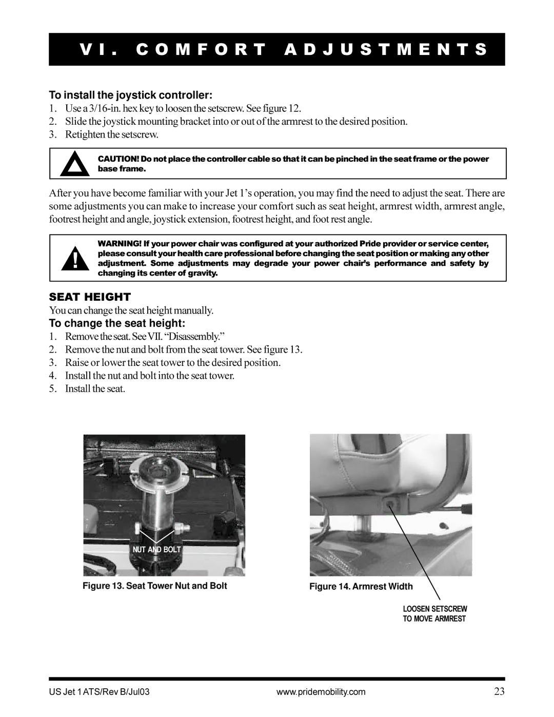 Pride Mobility Jet 1 owner manual C O M F O R T a D J U S T M E N T S, To install the joystick controller, Seat Height 