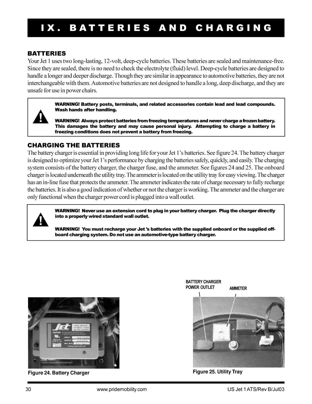 Pride Mobility Jet 1 owner manual B a T T E R I E S a N D C H a R G I N G, Charging the Batteries 