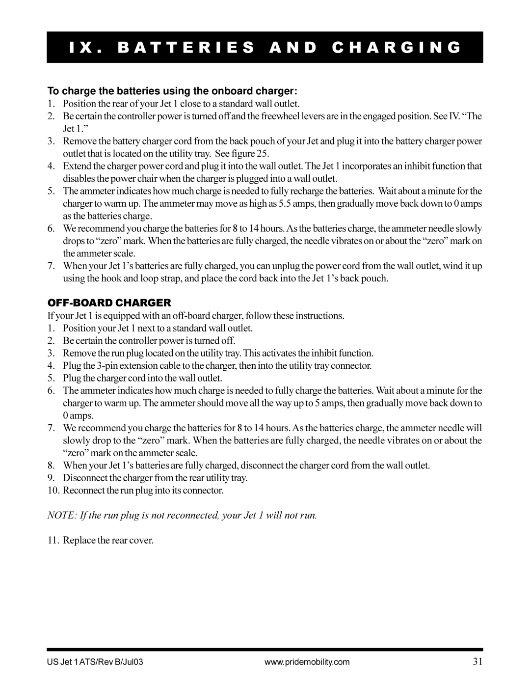 Pride Mobility Jet 1 owner manual To charge the batteries using the onboard charger, OFF-BOARD Charger 