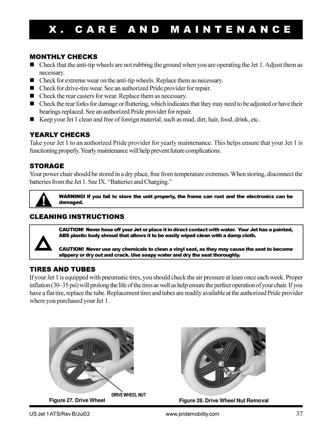 Pride Mobility Jet 1 owner manual Monthly Checks, Yearly Checks, Storage, Cleaning Instructions Tires and Tubes 