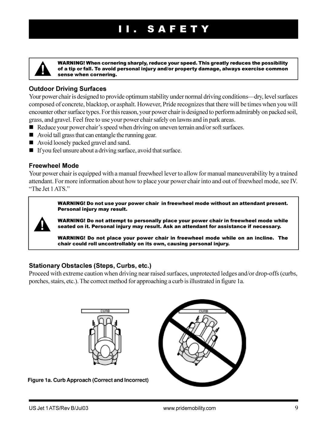 Pride Mobility Jet 1 owner manual Outdoor Driving Surfaces, Freewheel Mode, Stationary Obstacles Steps, Curbs, etc 