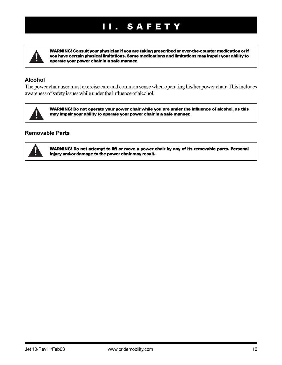 Pride Mobility Jet 10 owner manual Alcohol, Removable Parts 