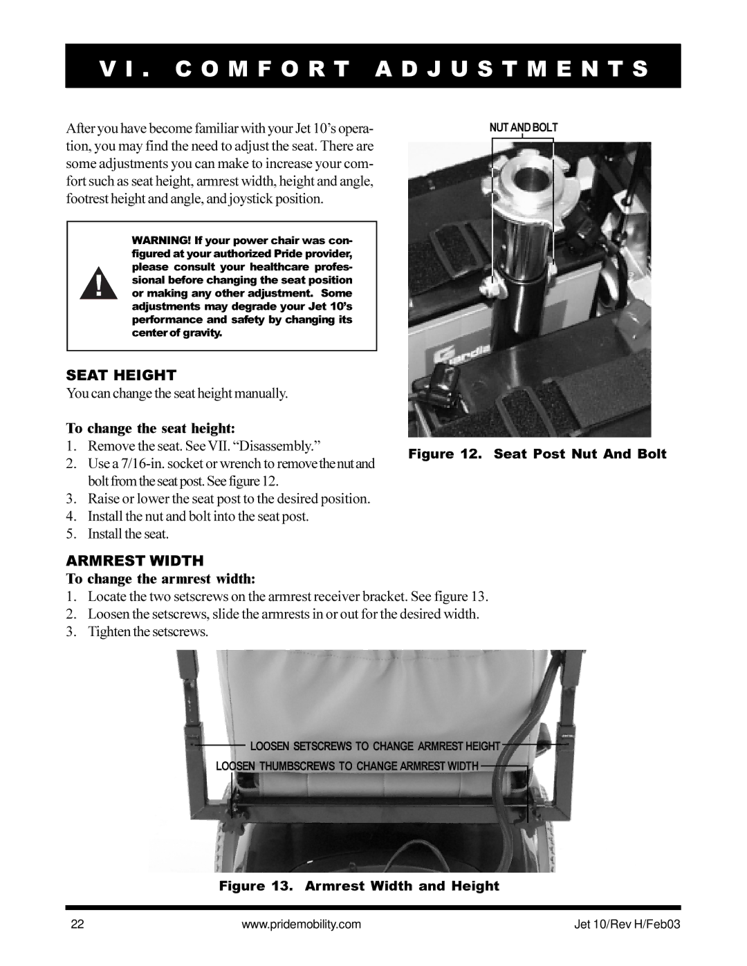 Pride Mobility Jet 10 C O M F O R T a D J U S T M E N T S, Seat Height, To change the seat height, Armrest Width 