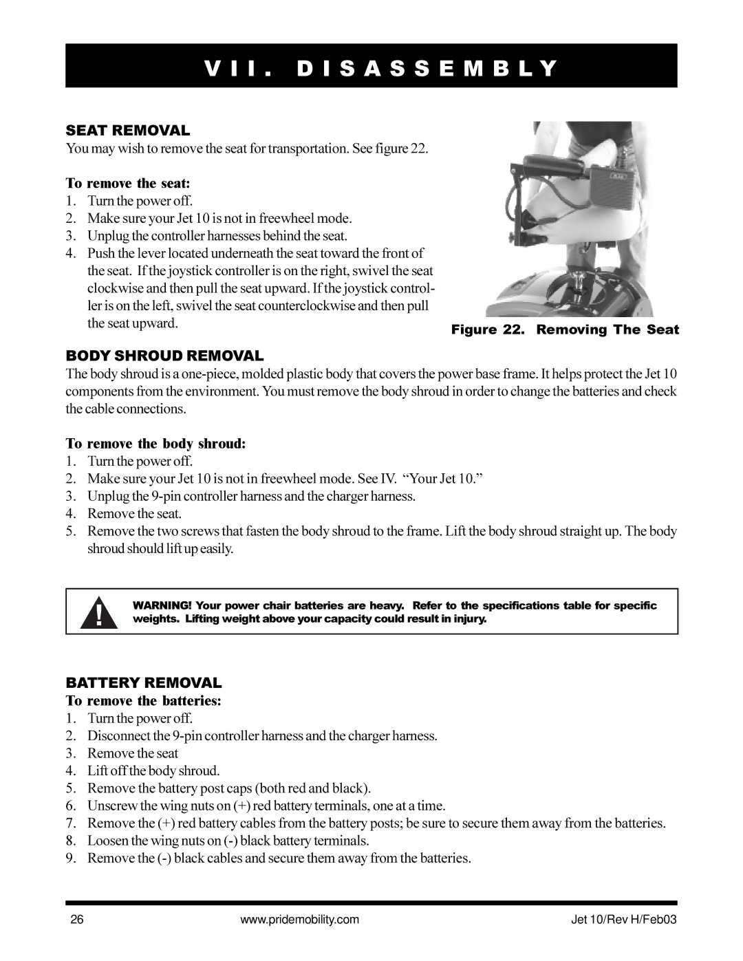 Pride Mobility Jet 10 owner manual I . D I S a S S E M B L Y, Seat Removal, Body Shroud Removal, Battery Removal 