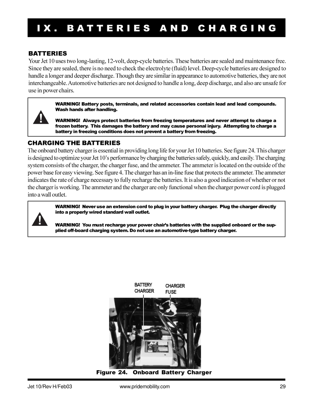 Pride Mobility Jet 10 owner manual B a T T E R I E S a N D C H a R G I N G, Charging the Batteries 