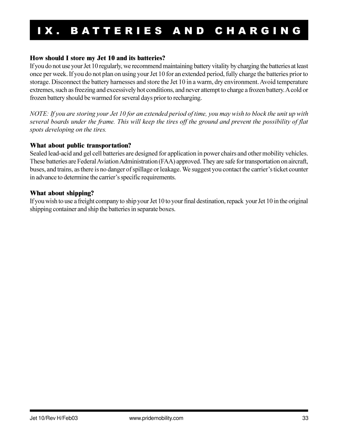 Pride Mobility How should I store my Jet 10 and its batteries?, What about public transportation?, What about shipping? 