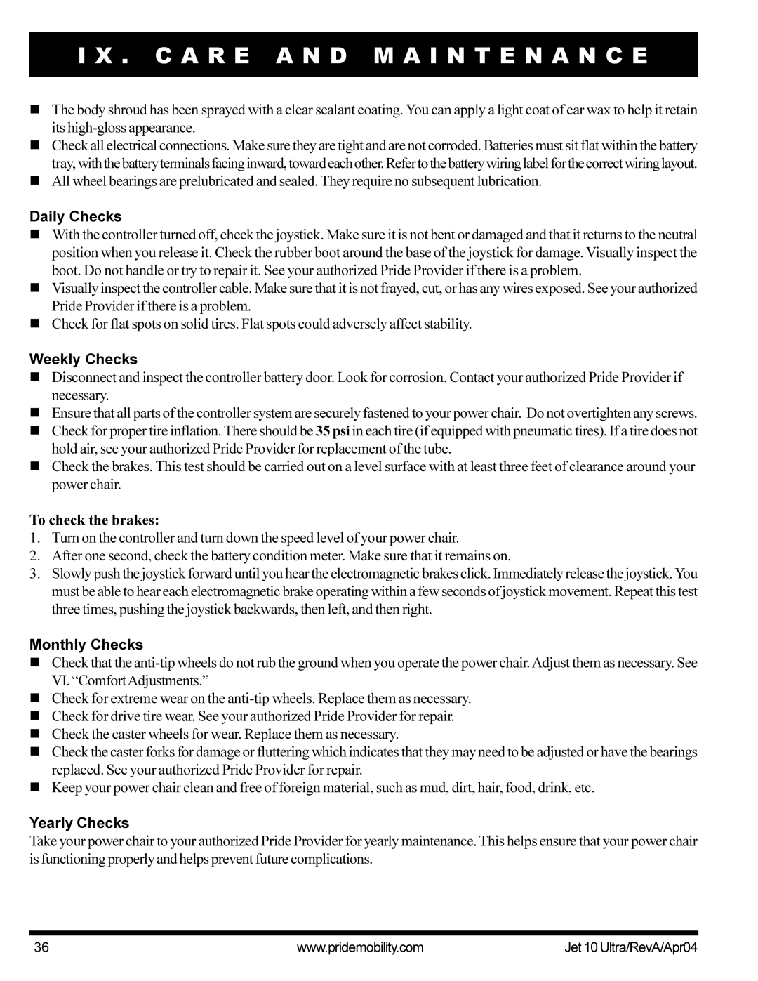 Pride Mobility Jet10Ultra manual Daily Checks, Weekly Checks, To check the brakes, Monthly Checks, Yearly Checks 