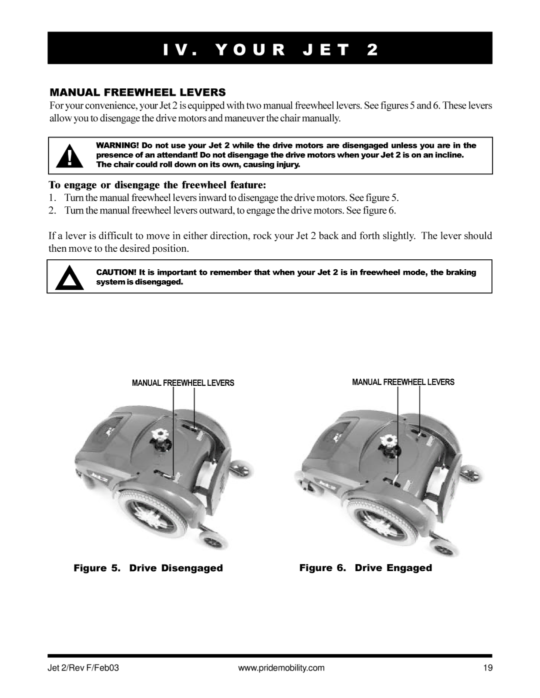 Pride Mobility JET2 owner manual Manual Freewheel Levers, To engage or disengage the freewheel feature 