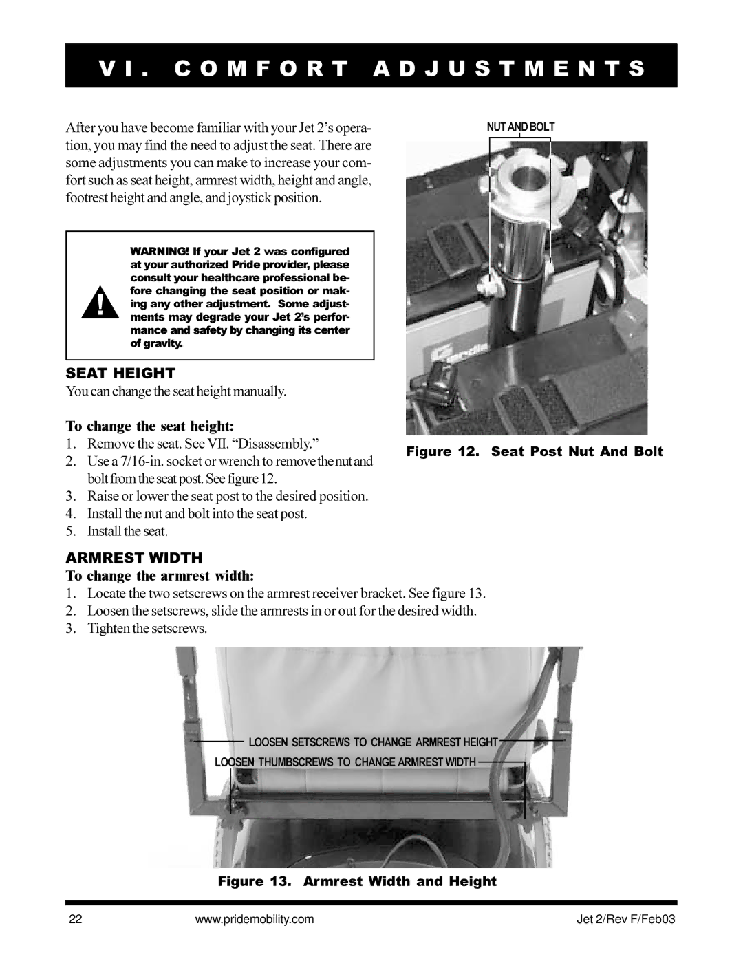 Pride Mobility JET2 owner manual C O M F O R T a D J U S T M E N T S, Seat Height, To change the seat height, Armrest Width 