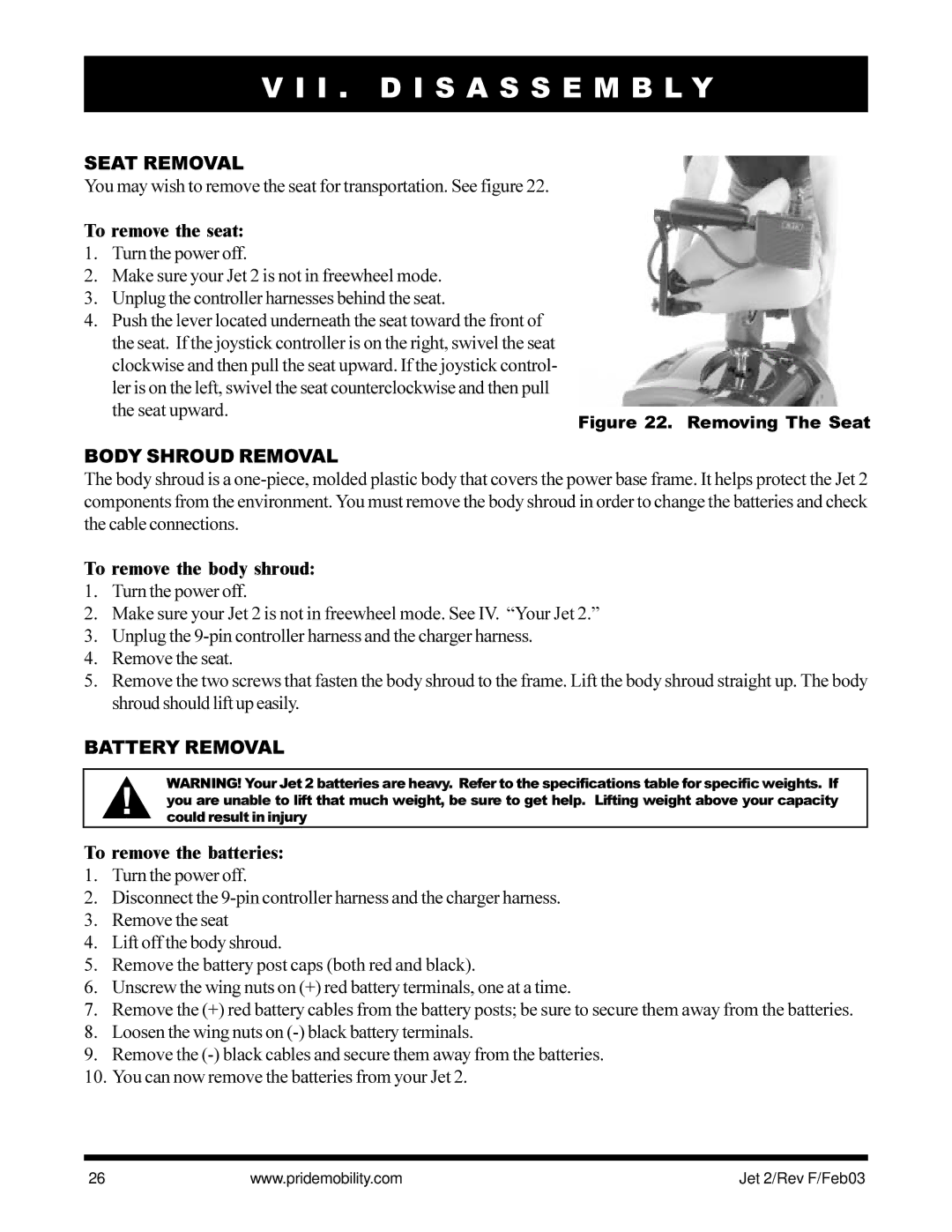 Pride Mobility JET2 owner manual I . D I S a S S E M B L Y, Seat Removal, Body Shroud Removal, Battery Removal 