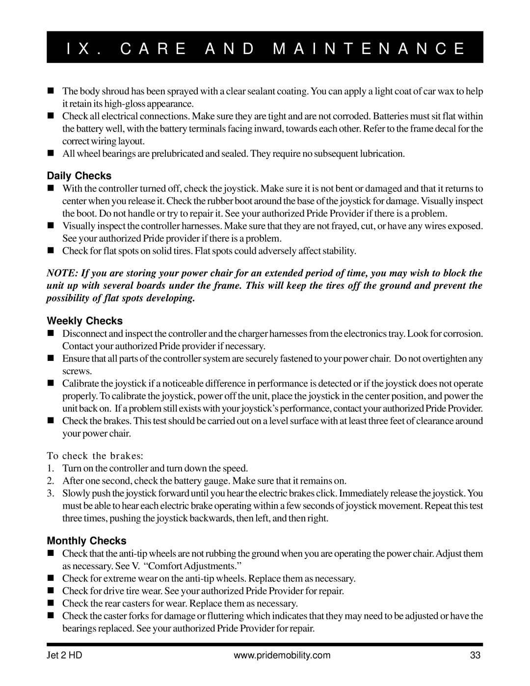 Pride Mobility Jet2HD owner manual Daily Checks, Weekly Checks, To check the brakes, Monthly Checks 