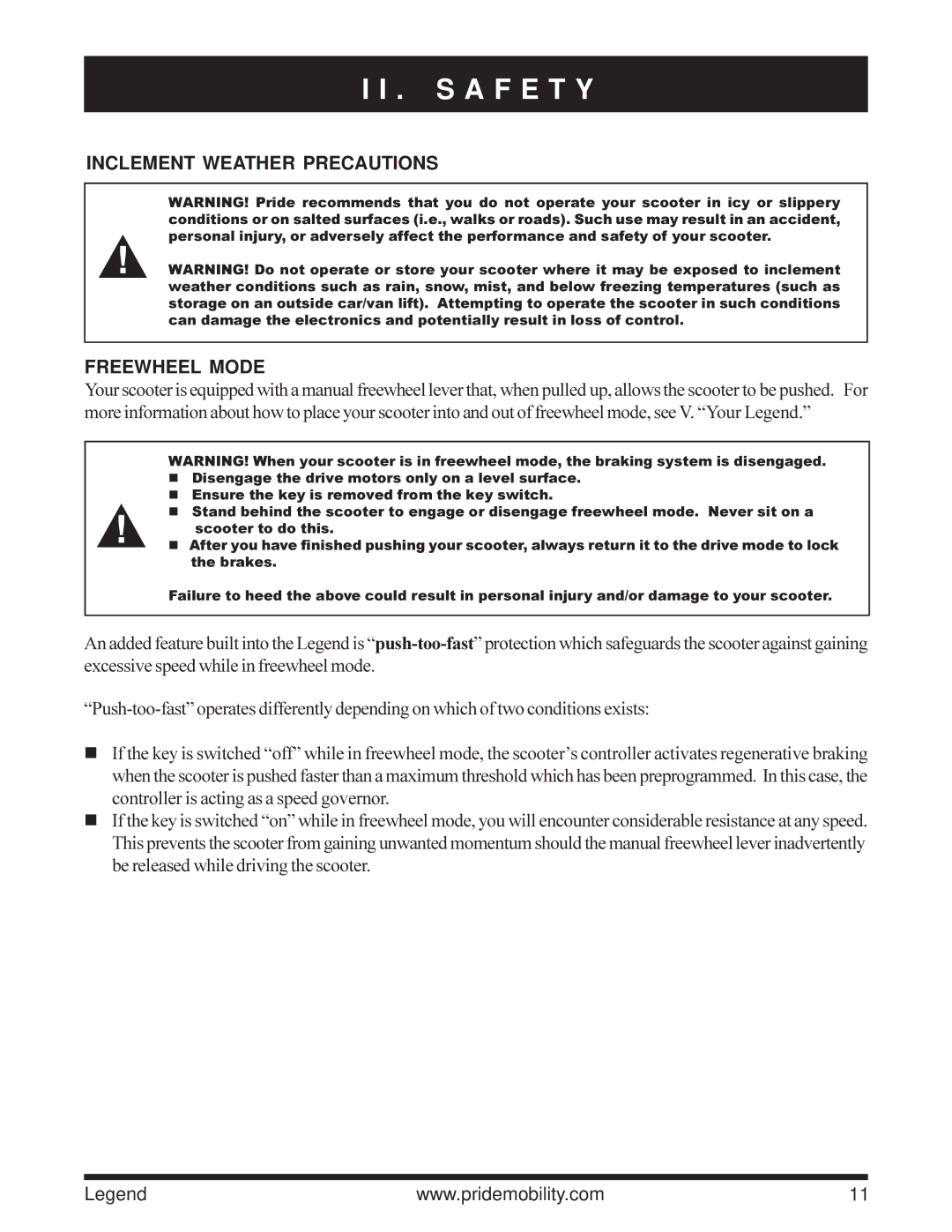 Pride Mobility Legend 3-Wheel Scooter, Legend 4-Wheel Scooter owner manual Inclement Weather Precautions Freewheel Mode 