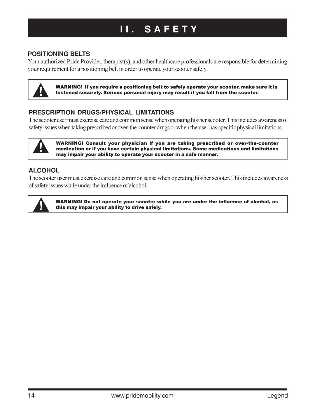 Pride Mobility Legend 4-Wheel Scooter owner manual Positioning Belts, Prescription DRUGS/PHYSICAL Limitations, Alcohol 